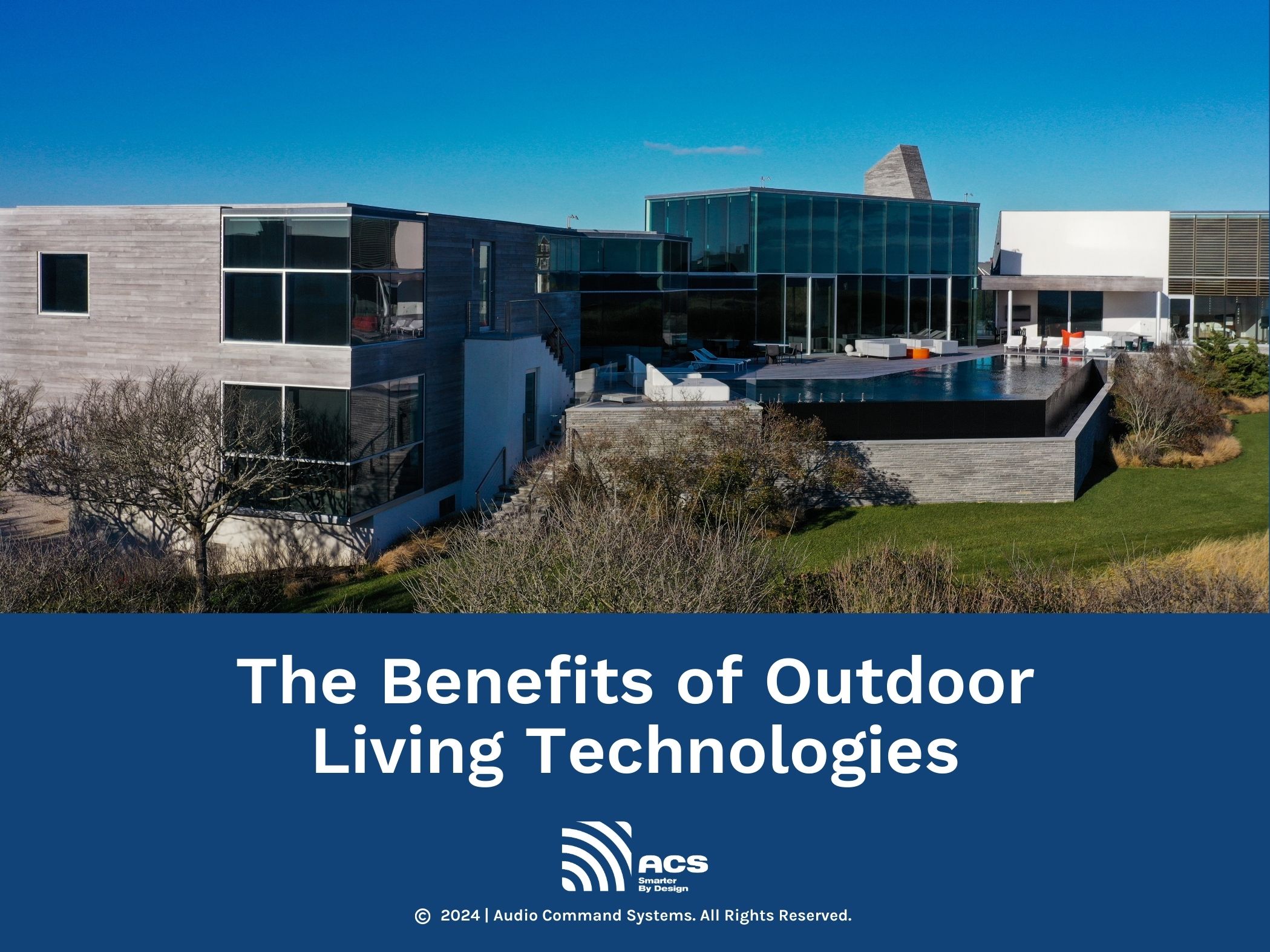 The benefits of outdoor living technologies