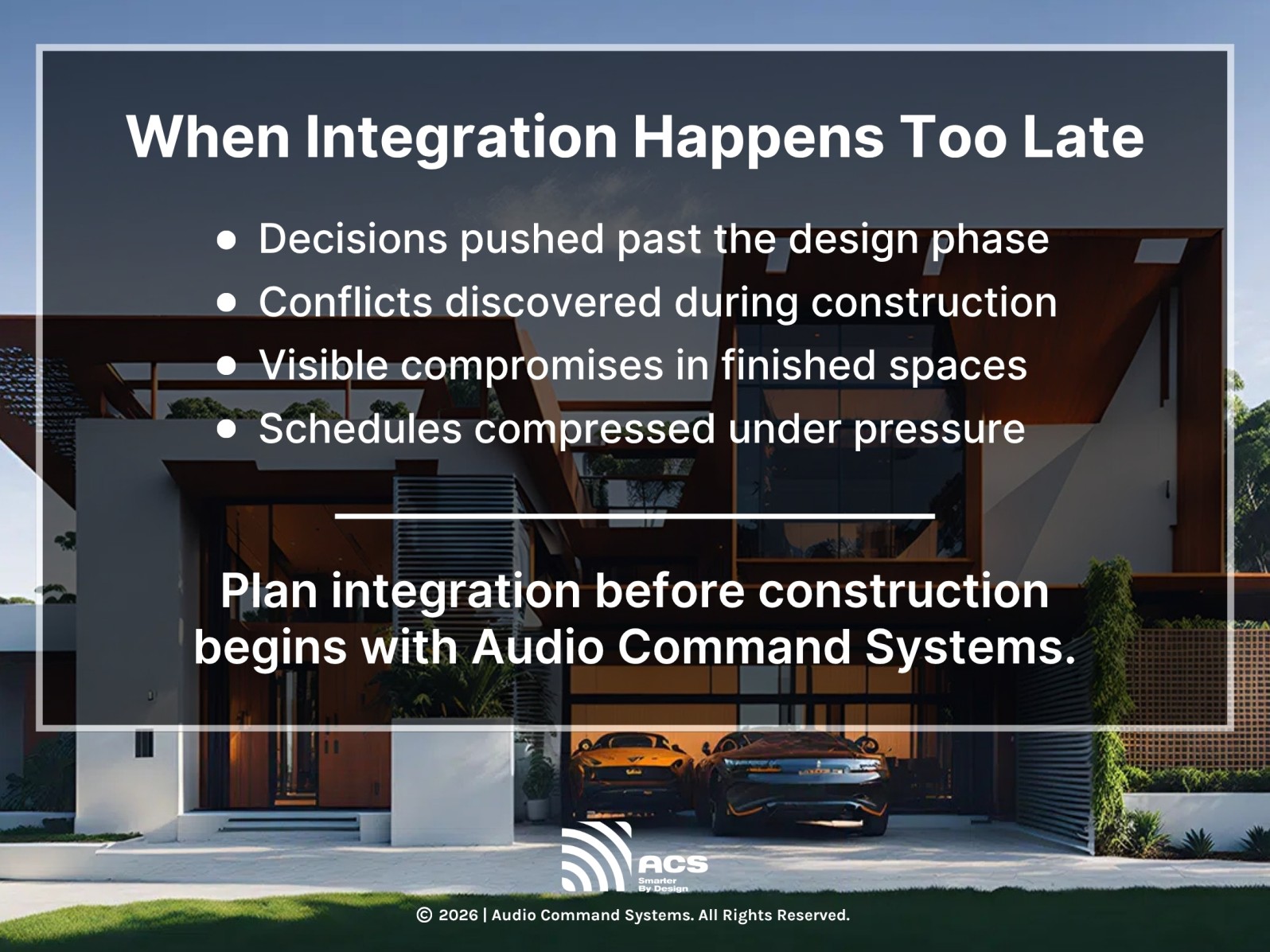 when integration happens too late